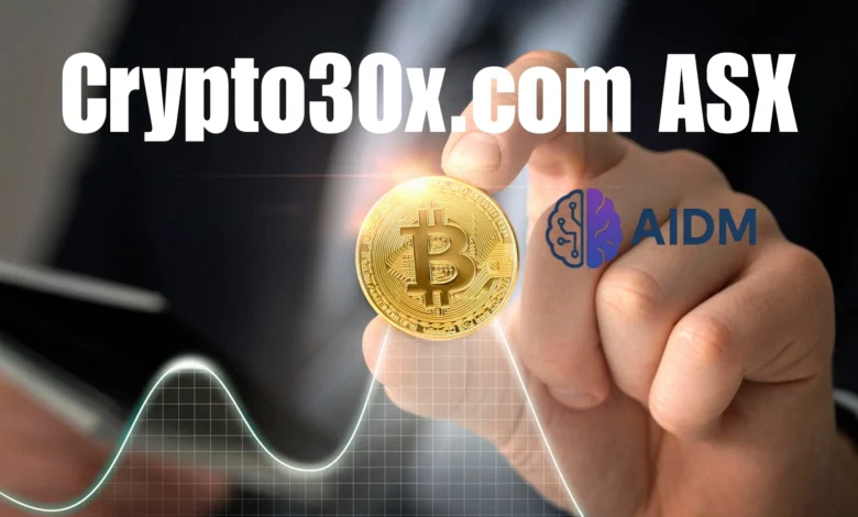 Crypto30x.com ASX: Trading Stocks & Crypto Together